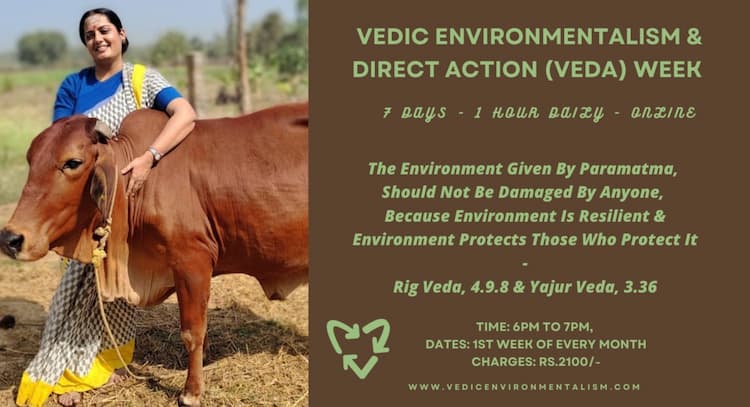 course | Vedic Environmentalism & Direct Action (V.E.D.A) Week - Temple Panchgavya Project